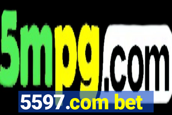 5597.com bet